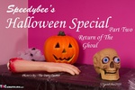 SpeedyBee. Halloween Pt2 - Return Of The Goul Free Pic 1